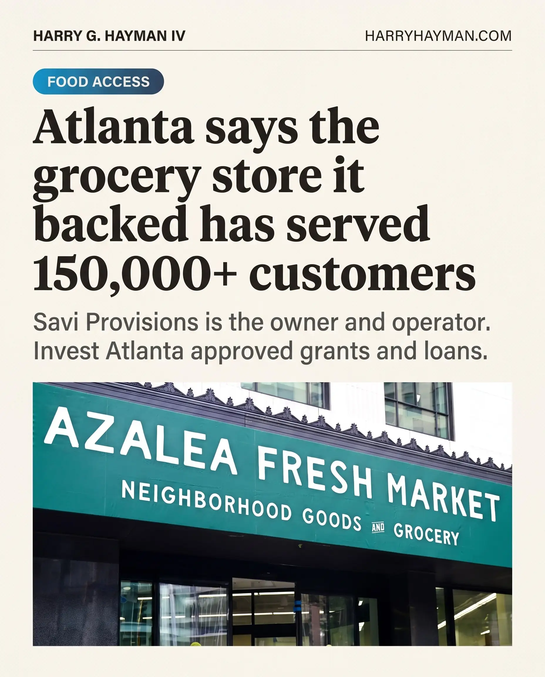Atlanta's Azalea Fresh Market and Philadelphia's Grocery Question