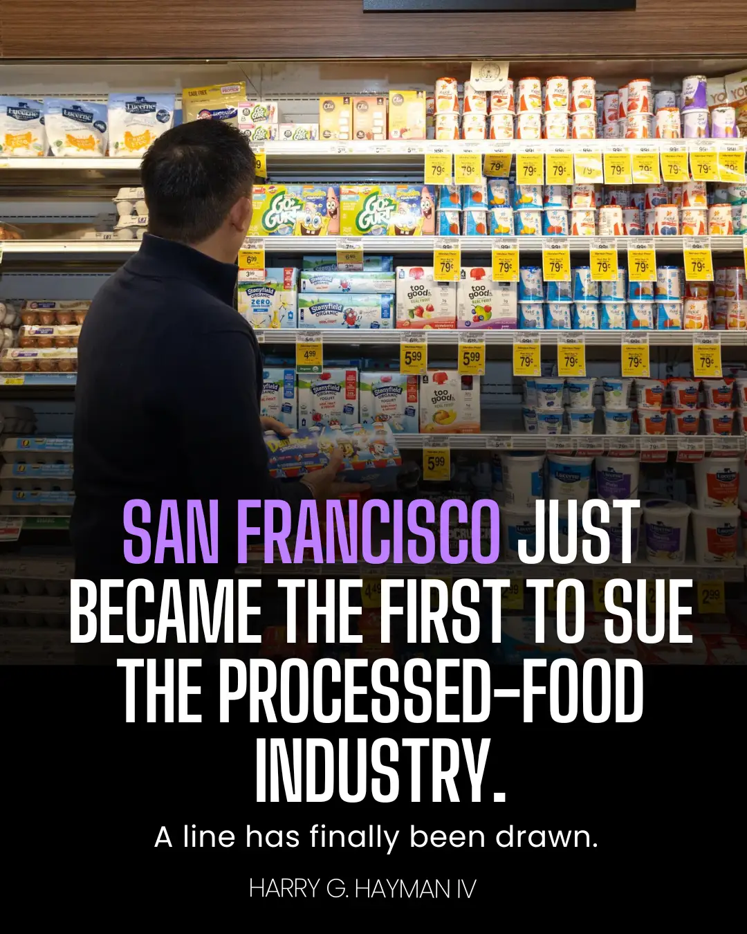 A Turning Point in Public Health: San Francisco Confronts the Ultraprocessed Food Industry