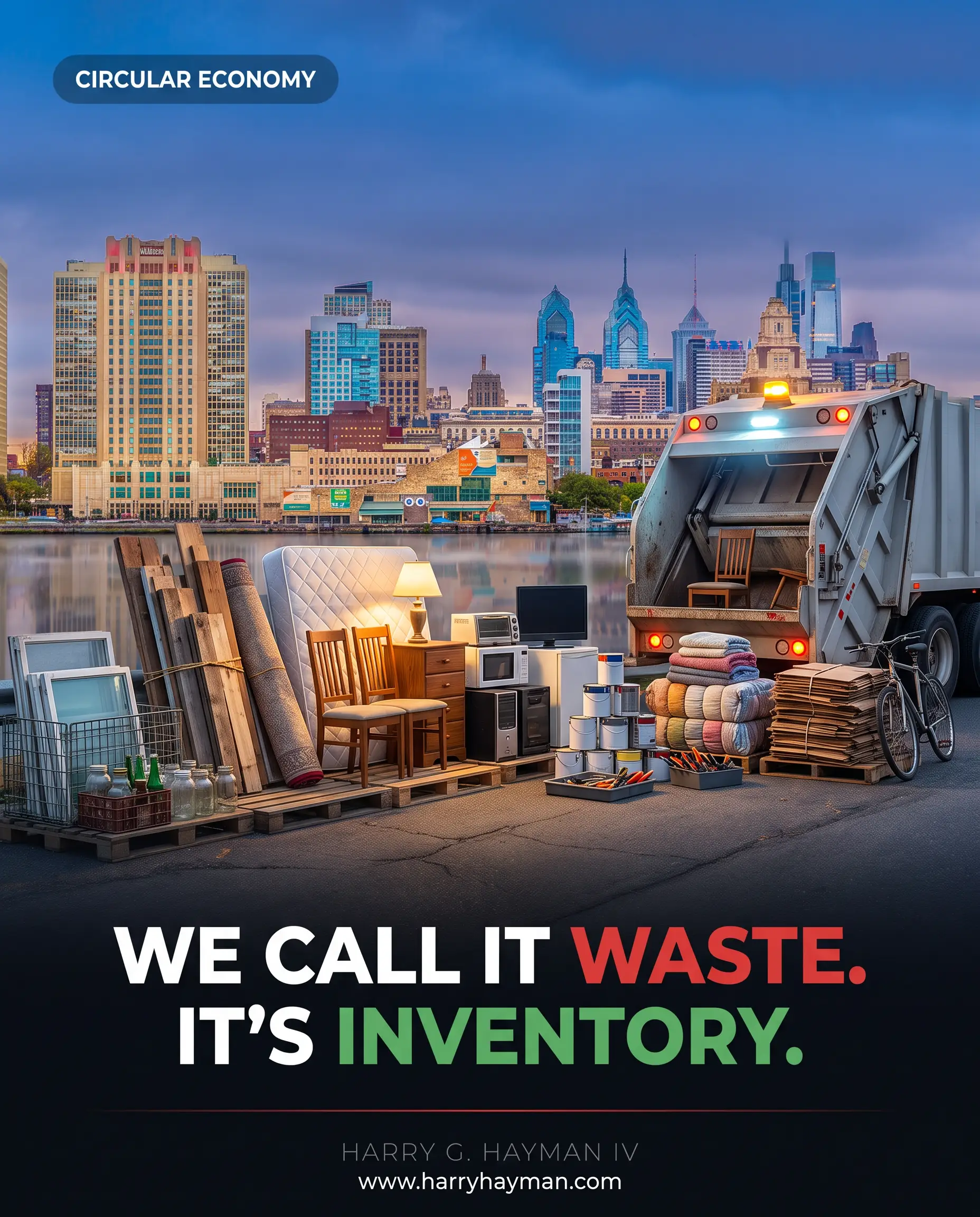 Circular Philadelphia's Case for Treating Waste as Inventory