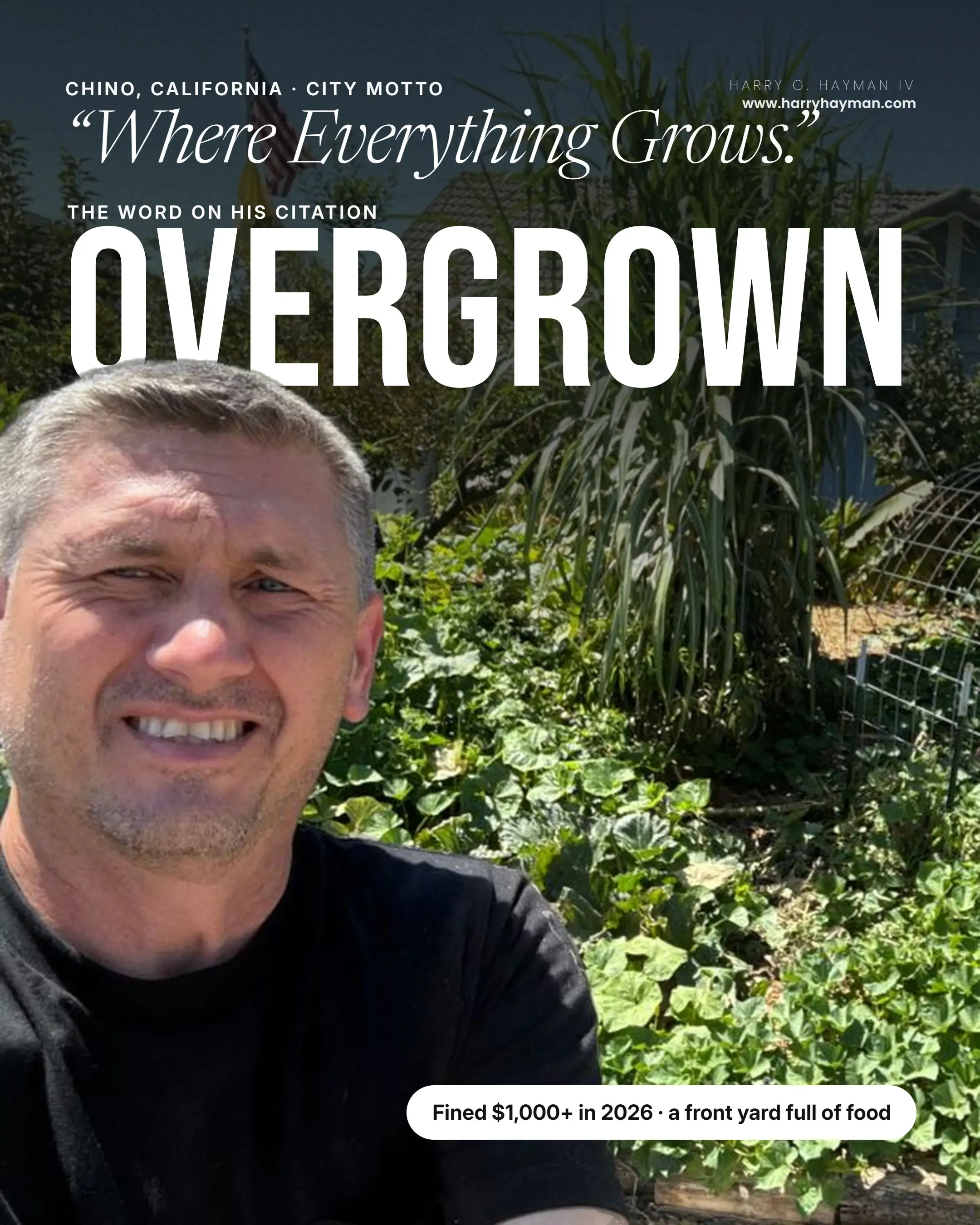 A City Called Where Everything Grows Fined His Front Yard Garden