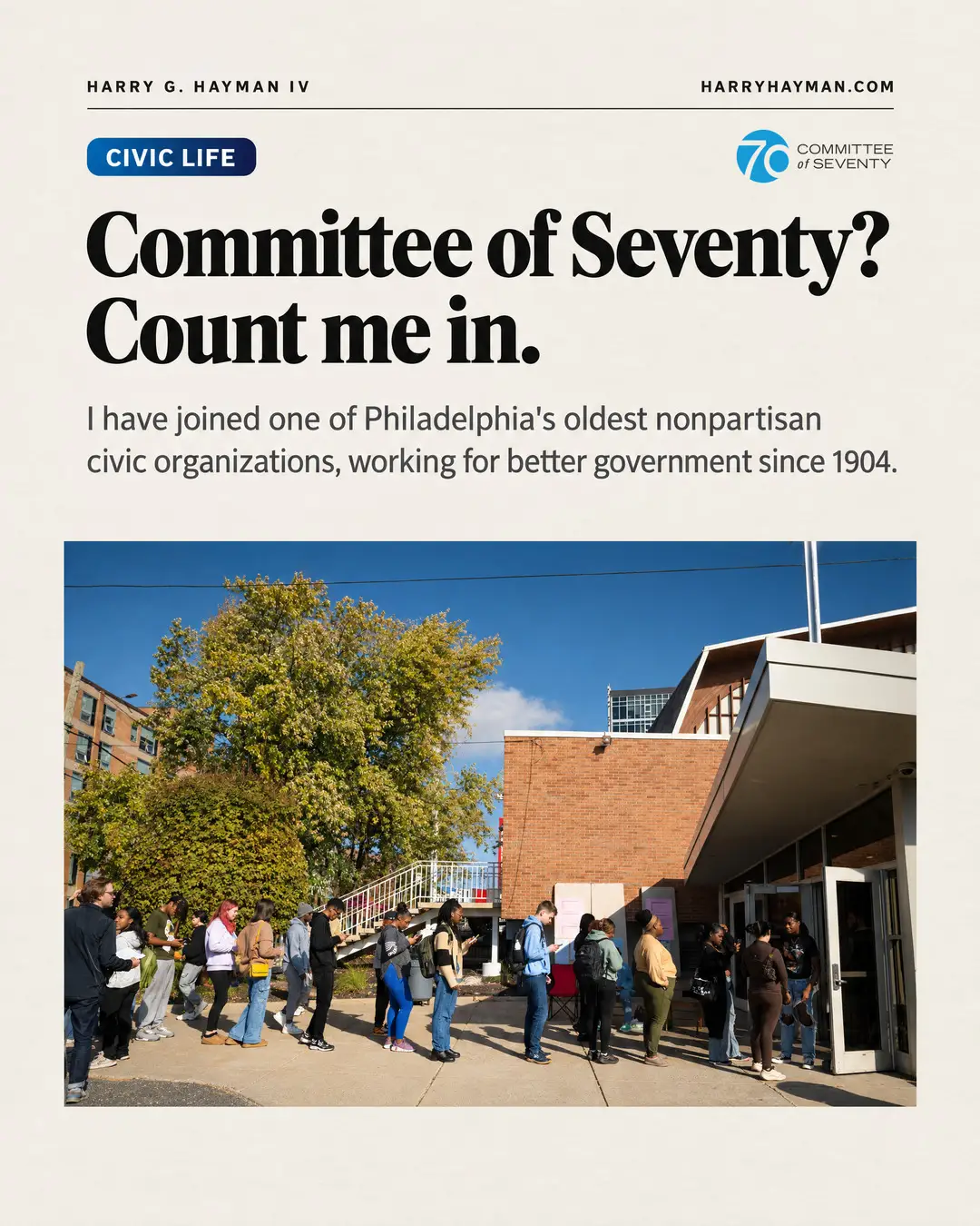 Committee of Seventy: Philadelphia's Nonpartisan Civic Group Since 1904