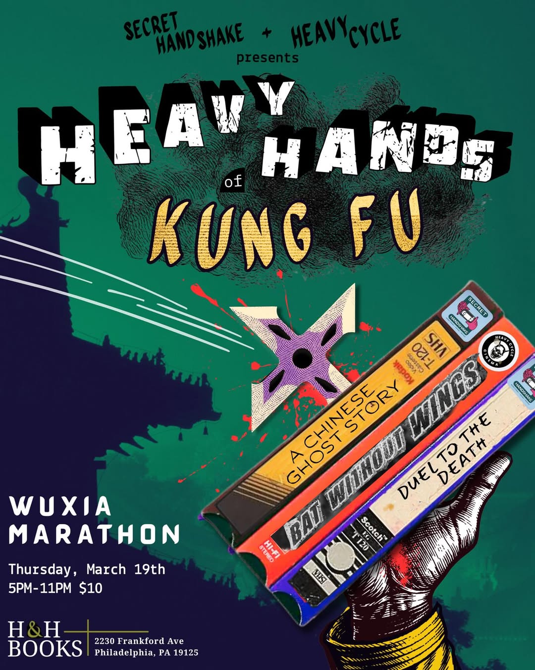 Harry Hayman on Why Philadelphia's "Heavy Hands of Kung Fu" Marathon Is the Underground Cinema Event of 2026